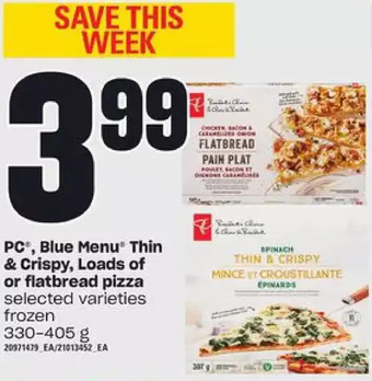Zehrs Markets Pc, blue menu thin & crispy, loads of or flatbread pizza offer