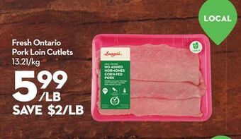 Longo's Fresh ontario pork loin cutlets offer