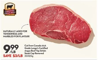 Longo's Cut from canada aaa grade longo's certified angus beef top sirloin steak cap offer
