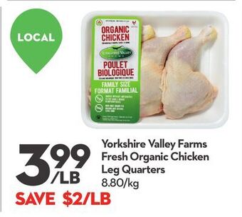 Longo's Yorkshire valley farms fresh organic chicken leg quarters offer