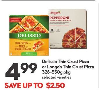 Longo's Delissio thin crust pizza or longo's thin crust pizza offer