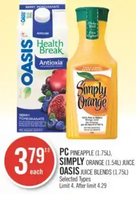 Shoppers Drug Mart Pc pineapple (1.75l), simply orange (1.54l) juice o oasis juice blends (1.75l) offer