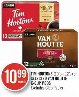 Shoppers Drug Mart Tim hortons or selected van houtte k-cup pods offer