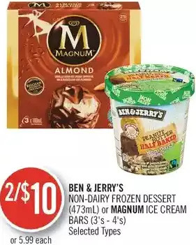 Shoppers Drug Mart Ben & jerry's non-dairy frozen dessert or magnum ice cream bars offer