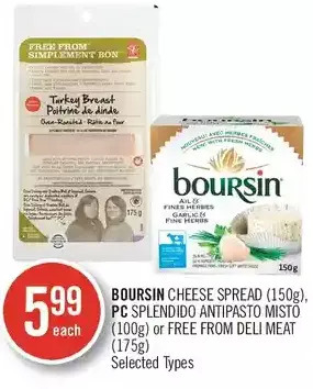 Shoppers Drug Mart Boursin cheese spread, pc splendido antipasto misto or free from deli meat offer