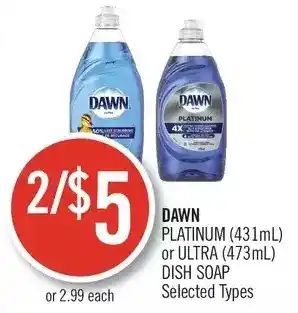 Shoppers Drug Mart Dawn platinum or ultra dish soap offer