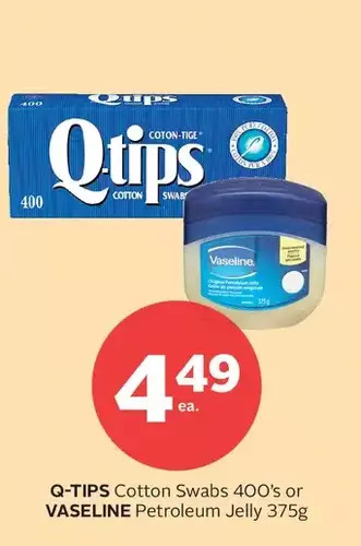 Rexall Q-tips cotton swabs or vaseline petroleum jelly offer