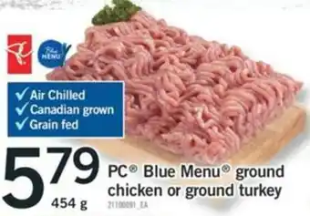 Fortinos PC Blue Menu Ground Chicken Or Ground Turkey 454g offer