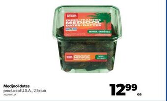 Real Canadian Superstore Medjool dates, 2 lb tub offer
