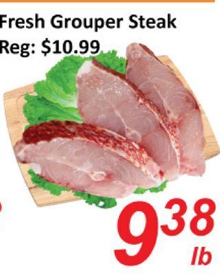 Seasons Foodmart Fresh grouper steak offer