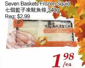 Tone Tai Supermarket Seven baskets frozen squid offer