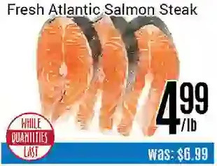 Nations Fresh Foods Fresh atlantic salmon steak offer