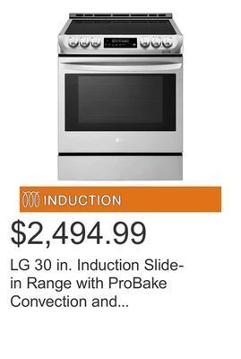 Costco Lg 30 in. induction slide-in range with probake convection and easyclean technology offer