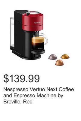 Costco Nespresso vertuo next coffee and espresso machine by breville, red offer
