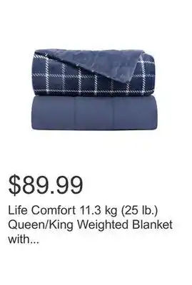 Costco Life comfort 11.3 kg (25 lb.) queen/king weighted blanket with removable cover offer