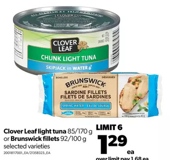 Real Canadian Superstore Clover leaf light tuna or brunswick fillets offer