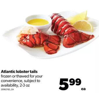 Real Canadian Superstore Atlantic lobster tails offer