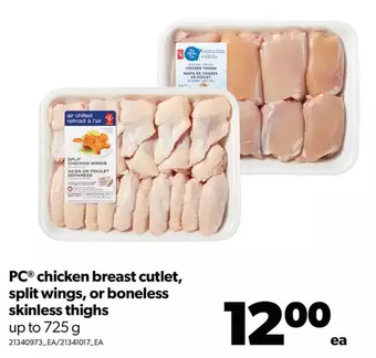 Real Canadian Superstore Pc chicken breast cutlet, split wings, or boneless skinless thighs offer