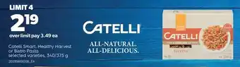 Real Canadian Superstore Catelli smart, healthy harvest or bistro pasta offer