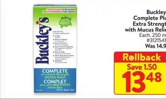 Walmart Buckley's complete plus extra strength with mucus relief offer