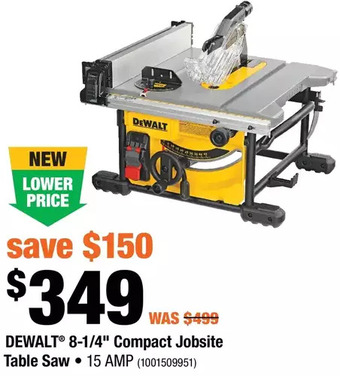 Home Depot Dewalt 8-1/4" compact jobsite table saw offer