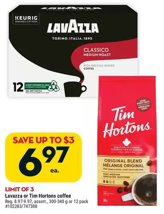 Giant Tiger Lavazza or tim hortons coffee offer