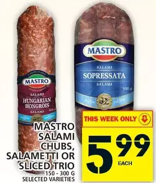 Food Basics Mastro salami chubs, salametti or sliced trio offer