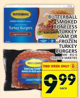 Food Basics Butterball smoked boneless turkey ham or frozen turkey burgers offer