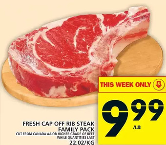 Food Basics Fresh cap off rib steak family pack offer