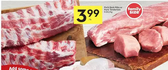 Foodland Pork back ribs or pork tenderloin offer