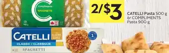Foodland Catelli pasta or compliments pasta offer