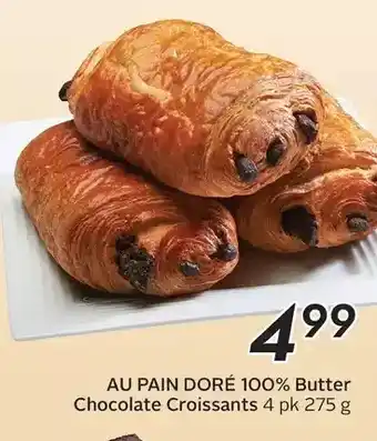 Sobeys Au pain dore 100% butter chocolate croissants offer