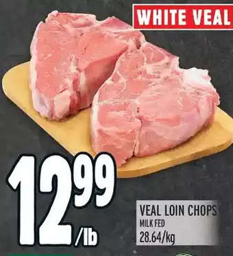 Metro Veal loin chops offer