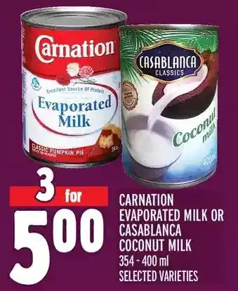 Metro Carnation evaporated milk or casablanca coconut milk offer