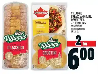 Metro Villaggio breads and buns, dempster's 7" tortillas offer