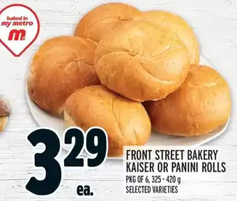 Metro Front street bakery kaiser or panini rolls offer