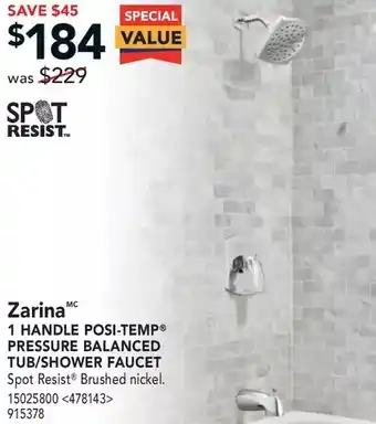 RONA Zarina 1 handle posi-temp pressure balanced tub/shower faucet offer