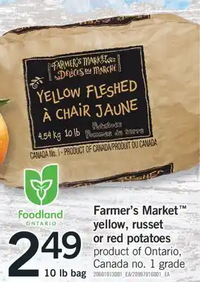 Fortinos Farmer's market™ yellow, russet or red potatoes, 10 lb bag offer