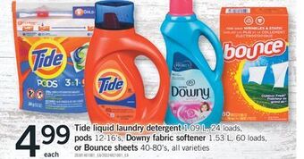 Fortinos Tide liquid laundry detergent, 1.09 l, 24 loads, pods, 12-16's, downy fabric softener, 1.53 l, 60 loads, or bounce sheets, 40 offer