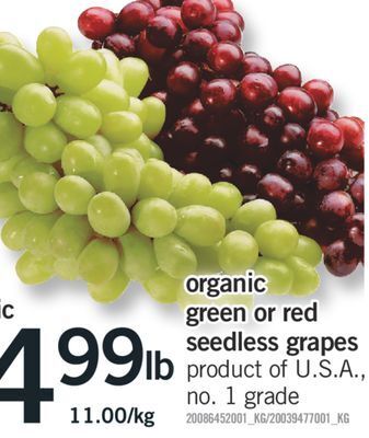Fortinos Organic green or red seedless grapes offer