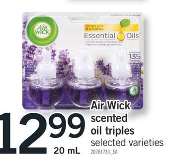 Fortinos Air wick scented oil triples, 20 ml offer