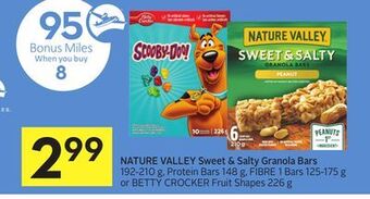 Foodland Nature valley sweet & salty granola bars 192-210 g, protein bars 148 g, fibre 1 bars 125-175 g or betty crocker fruit shapes offer