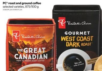 Real Canadian Superstore Pc® roast and ground coffee, 875/930 g offer