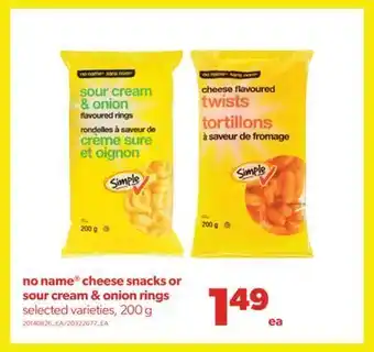 Real Canadian Superstore No name® cheese snacks or sour cream & onion rings, 200 g offer