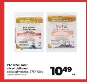 Real Canadian Superstore Pc® free from® sliced deli meat, 375/400 g offer
