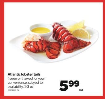 Real Canadian Superstore Atlantic lobster tails, 2-3 oz offer