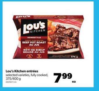 Real Canadian Superstore Lou's kitchen entrées, 375/400 g offer