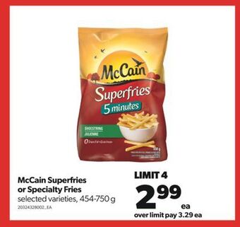 Real Canadian Superstore Mccain superfries or specialty fries, 454-750 g offer
