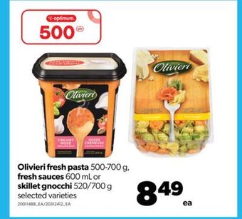 Real Canadian Superstore Olivieri fresh pasta, 500-700 g, fresh sauces, 600 ml or skillet gnocchi, 520/700 g offer