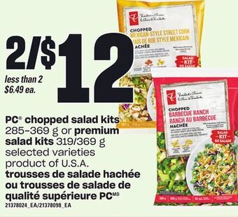 Independent Grocer Pc® chopped salad kits, 285-369 g or premium salad kits, 319/369 g offer